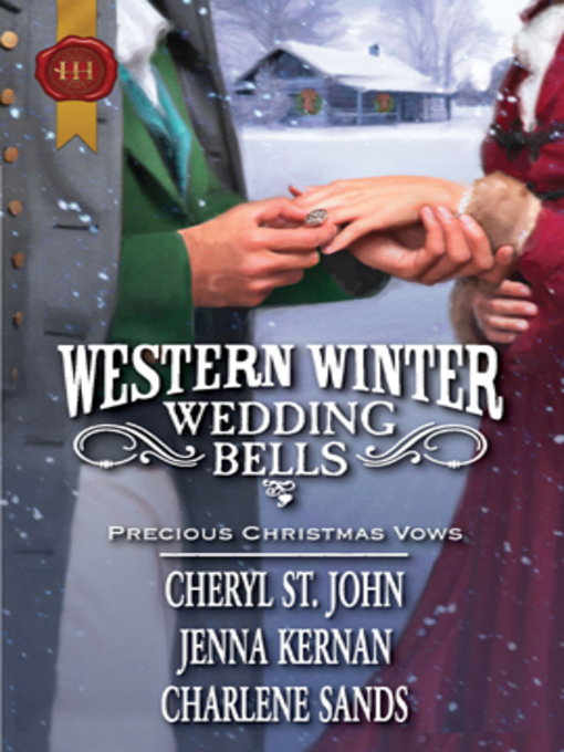 Title details for Western Winter Wedding Bells by Cheryl St.John - Available